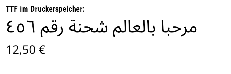 Arabic: TTF in printer memory (~DU + ^A@)